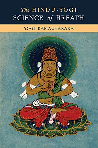 9781614277194: The Hindu-Yogi Science of Breath