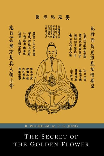 Beispielbild fr The Secret of the Golden Flower; A Chinese Book of Life zum Verkauf von PaceSetter Books