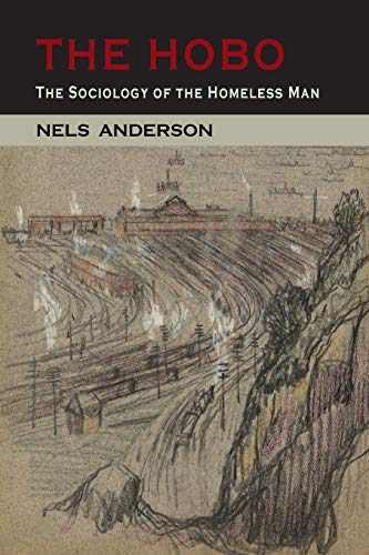 9781614277446: The Hobo: The Sociology of the Homeless Man
