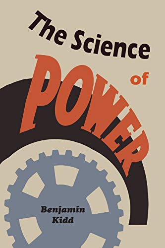 Imagen de archivo de The Science of Power a la venta por Books Unplugged