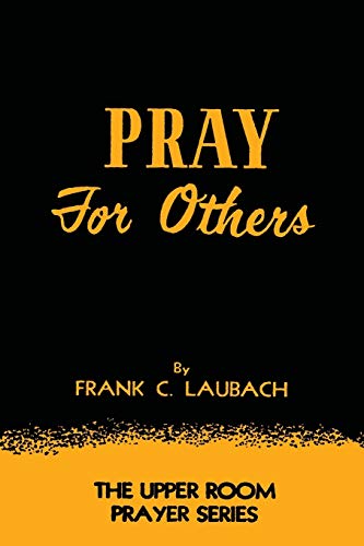 Stock image for Pray For Others for sale by GF Books, Inc.