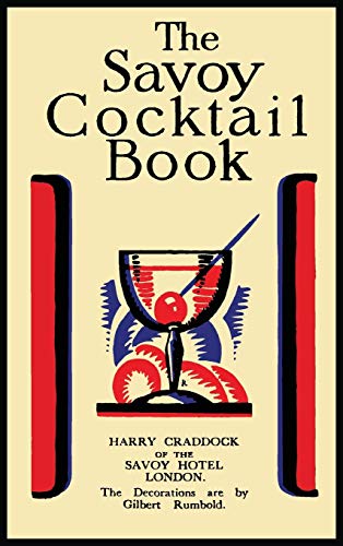 Beispielbild fr The Savoy Cocktail Book zum Verkauf von SecondSale