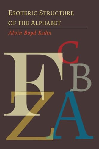 Imagen de archivo de Esoteric Structure of the Alphabet a la venta por ZBK Books