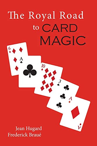 9781614278603: The Royal Road To Card Magic