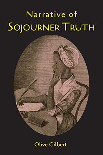 Beispielbild fr Narrative of Sojourner Truth zum Verkauf von ThriftBooks-Dallas