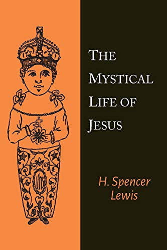 Stock image for The Mystical Life of Jesus for sale by GF Books, Inc.