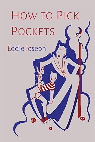 Stock image for How to Pick Pockets for sale by GF Books, Inc.