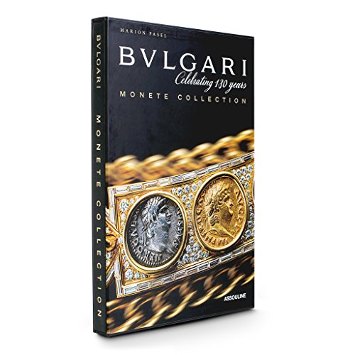 9781614282280: Bulgari Celebrating 130 Years: Monete Collection