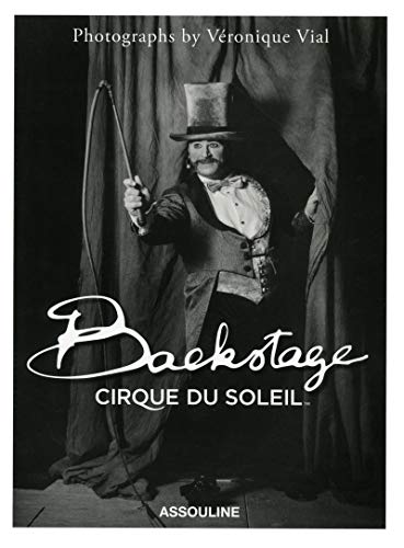 9781614282976: Backstage Cirque Du Soleil