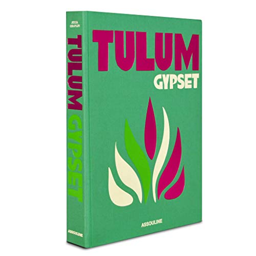 Imagen de archivo de Tulum Gypset - Assouline Coffee Table Book a la venta por Byrd Books