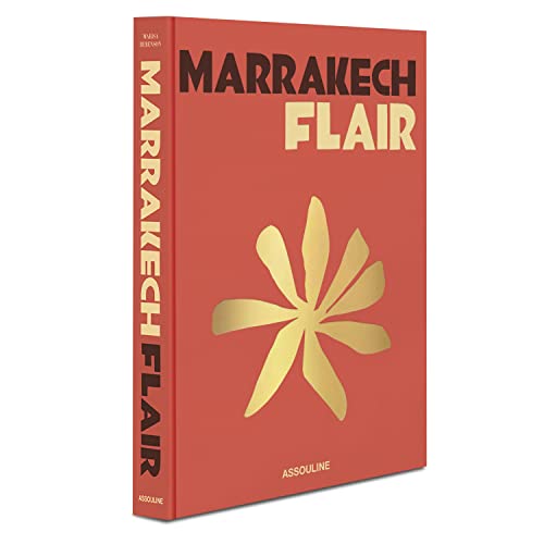 Stock image for Marrakech Flair - Assouline Coffee Table Book for sale by GF Books, Inc.