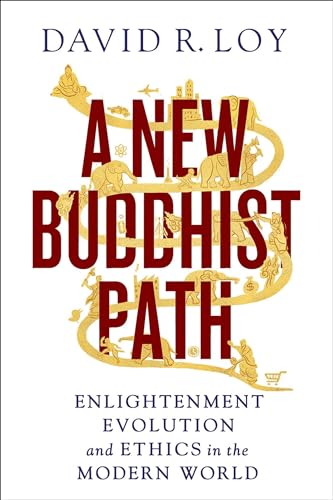 Beispielbild fr A New Buddhist Path : Enlightenment, Evolution, and Ethics in the Modern World zum Verkauf von Better World Books