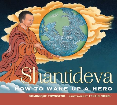 9781614290582: Shantideva: How to Wake Up a Hero