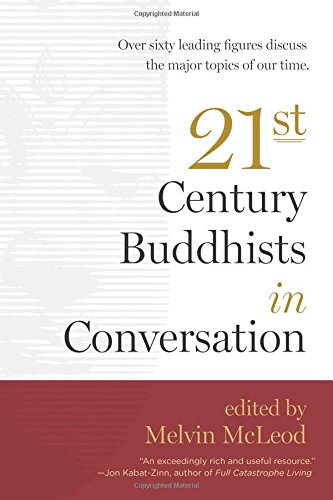 Beispielbild fr Twenty-First-Century Buddhists in Conversation zum Verkauf von WorldofBooks