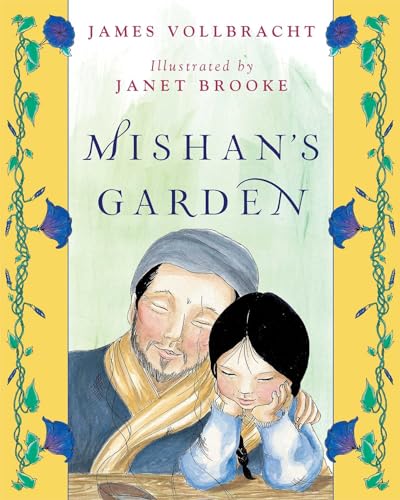 Beispielbild fr Mishan's Garden zum Verkauf von WorldofBooks