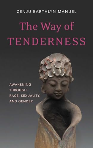 Beispielbild fr The Way of Tenderness zum Verkauf von Blackwell's