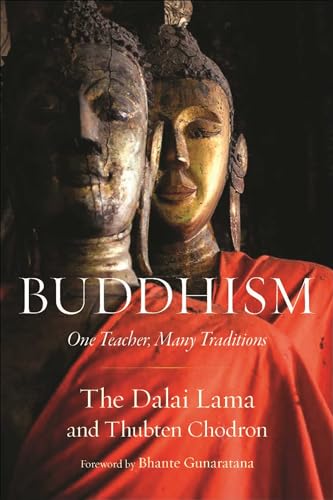 Beispielbild fr Buddhism: One Teacher, Many Traditions zum Verkauf von ZBK Books