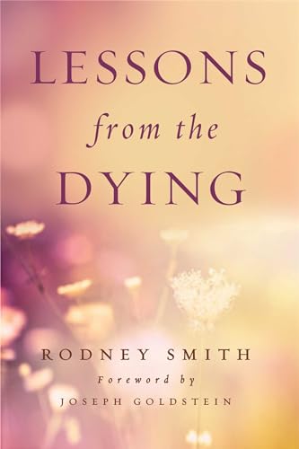 Beispielbild fr Lessons from the Dying zum Verkauf von More Than Words