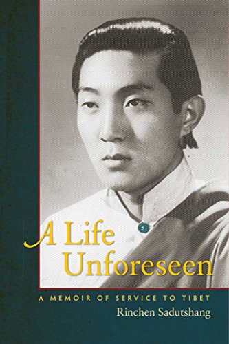 Beispielbild fr A Life Unforeseen: A Memoir of Service to Tibet zum Verkauf von Powell's Bookstores Chicago, ABAA