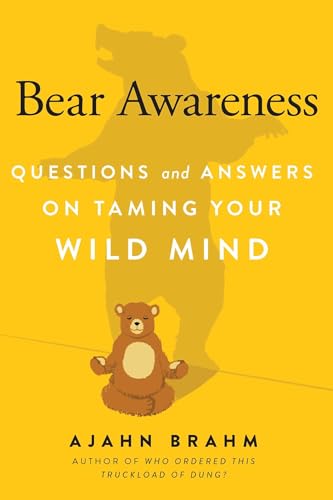 Imagen de archivo de Bear Awareness: Questions and Answers on Taming Your Wild Mind a la venta por Gardner's Used Books, Inc.