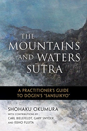 Stock image for The Mountains and Waters Sutra for sale by Blackwell's