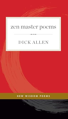 Beispielbild fr Zen Master Poems (1) (New Wisdom Poems) zum Verkauf von Zoom Books Company