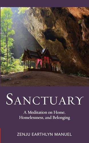 Beispielbild fr Sanctuary : A Meditation on Home, Homelessness, and Belonging zum Verkauf von Better World Books