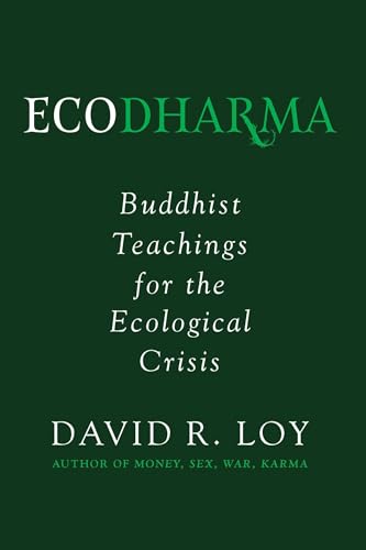 Beispielbild fr Ecodharma : Buddhist Teachings for the Ecological Crisis zum Verkauf von Better World Books