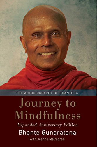 9781614294429: Journey to Mindfulness: The Autobiography of Bhante G.