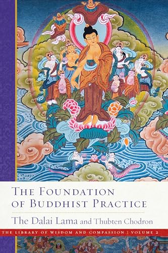 Beispielbild fr The Foundation of Buddhist Practice (2) (The Library of Wisdom and Compassion) zum Verkauf von Book Outpost