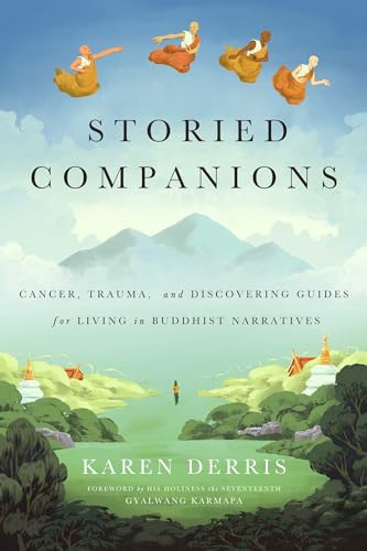 Beispielbild fr Storied Companions: Cancer, Trauma, and Discovering Guides for Living in Buddhist Narratives zum Verkauf von Chiron Media