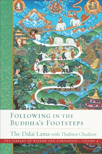 Imagen de archivo de Following in the Buddha's Footsteps (4) (The Library of Wisdom and Compassion) a la venta por SecondSale