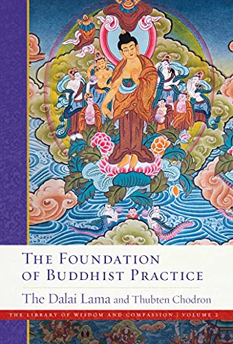 Imagen de archivo de The Foundation of Buddhist Practice (2) (The Library of Wisdom and Compassion) a la venta por Goodwill of Colorado