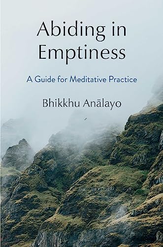 9781614299172: Abiding in Emptiness: A Guide for Meditative Practice