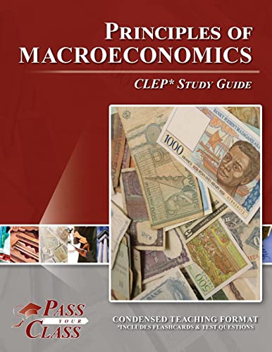 Beispielbild fr Principles of Macroeconomics CLEP Test Study Guide zum Verkauf von ThriftBooks-Dallas