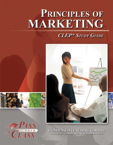 Beispielbild fr CLEP Principles of Marketing Study Guide (Perfect Bound) zum Verkauf von SecondSale