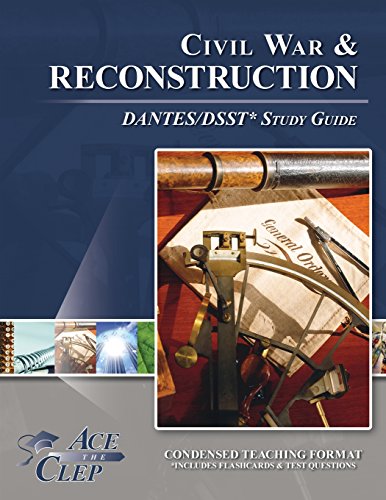 Beispielbild fr DSST Civil War and Reconstruction DANTES Study Guide zum Verkauf von HPB-Red