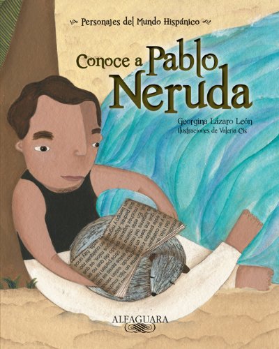 Beispielbild fr Conoce a Pablo Neruda zum Verkauf von Better World Books