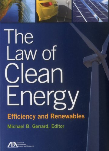 Stock image for Law of Clean Energy: Efficiency and Renewables for sale by ThriftBooks-Dallas