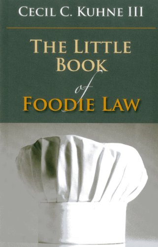 9781614383109: The Little Book of Foodie Law (ABA Little Books Series)