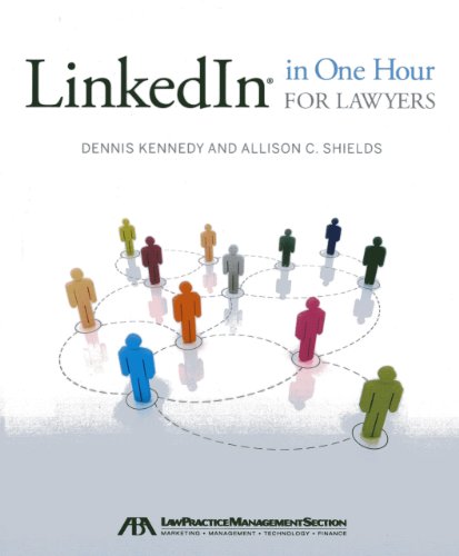 Beispielbild fr LinkedIn in One Hour for Lawyers zum Verkauf von Better World Books