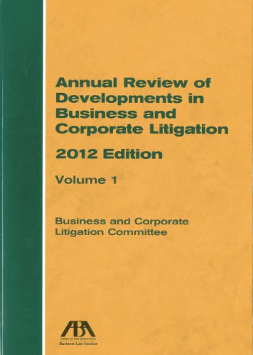 Beispielbild fr Annual Review of Developments in Business and Corporate Litigation zum Verkauf von Buchpark