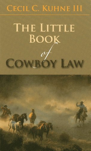 9781614385103: The Little Book of Cowboy Law (ABA Little Books Series)