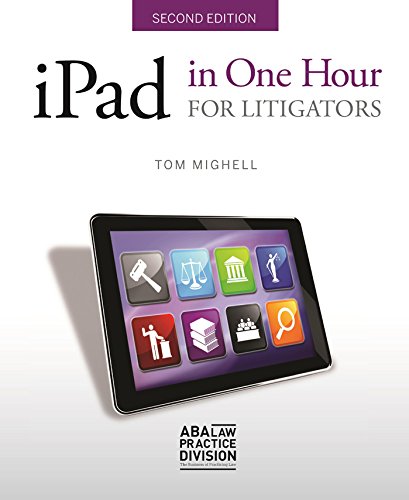 Beispielbild fr iPad in One Hour for Litigators zum Verkauf von Buchpark