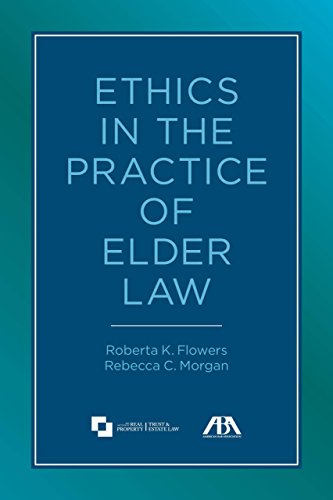 9781614386841: Ethics in the Practice of Elder Law