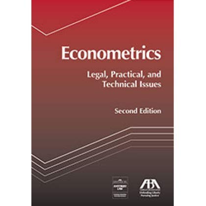 Stock image for Econometrics: Legal, Practical, and Technical Issues, Second Edition for sale by ThriftBooks-Atlanta