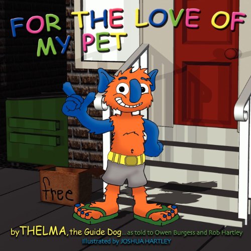 Stock image for For the Love of My Pet for sale by Lakeside Books
