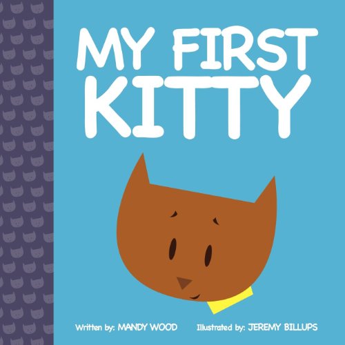 9781614485339: My First Kitty (Kids)