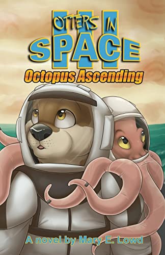 9781614503774: Otters in Space 3: Octopus Ascending