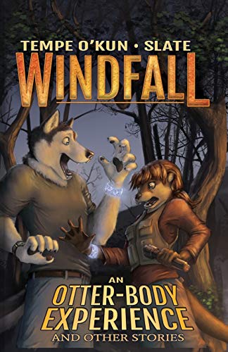 Stock image for Windfall - An Otter-Body Experience and Other Stories for sale by -OnTimeBooks-